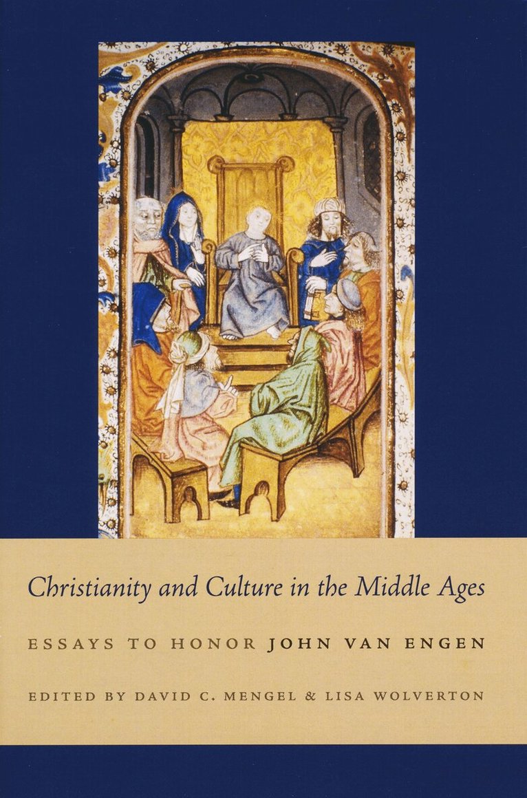 David Mengel, Lisa Wolverton - Christianity and Culture in the Middle Ages, Inbunden. Tillgänglighet: Lägg i varukorg