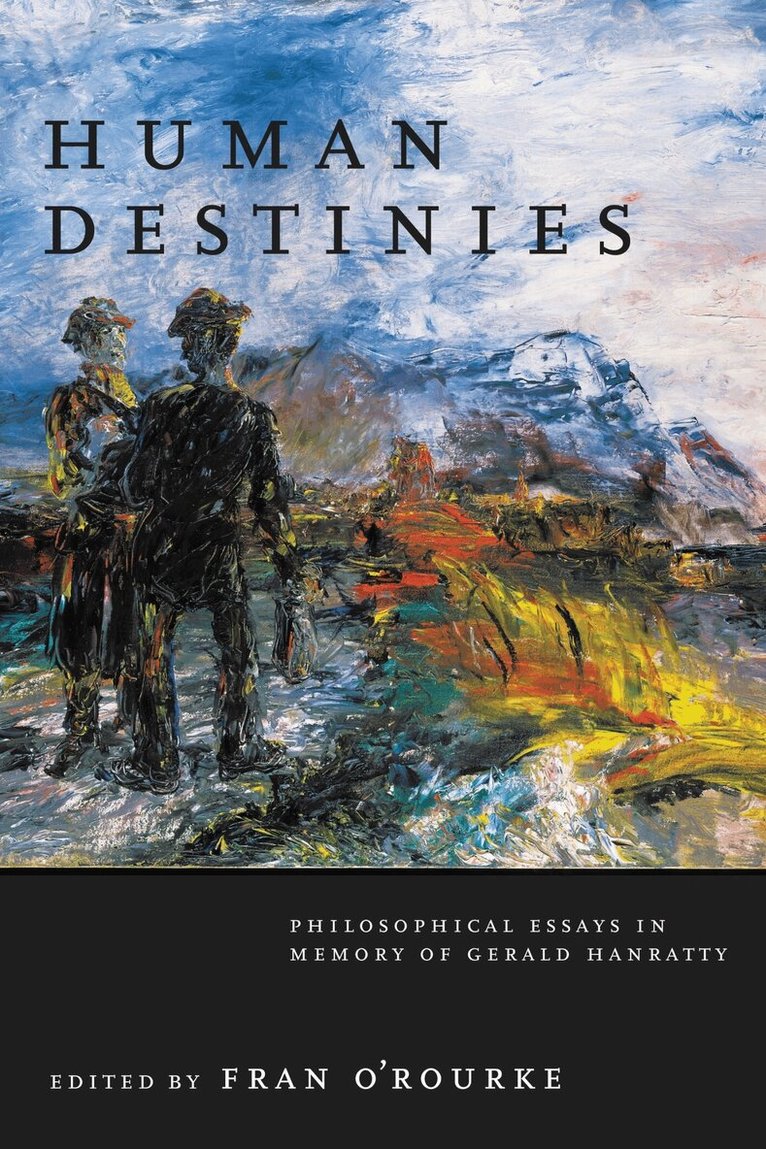 Fran O'Rourke - Human Destinies, Inbunden