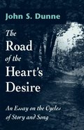Road of the Heart's Desire