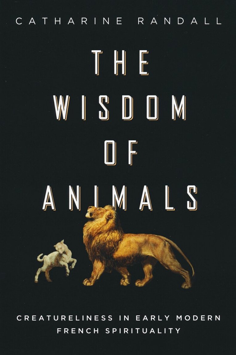 Catharine Randall - Wisdom of Animals, Häftad