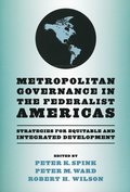 Metropolitan Governance in the Federalist Americas
