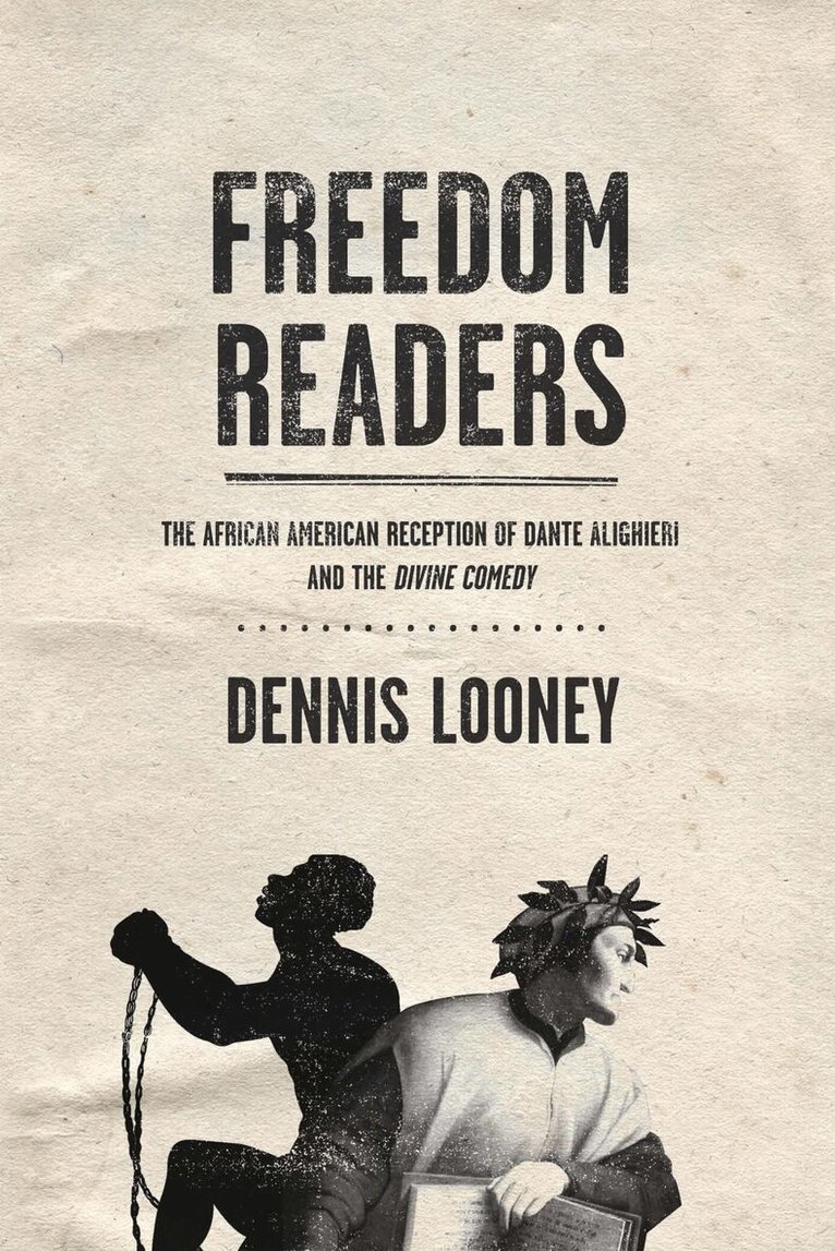 Dennis Looney - Freedom Readers, E-bok