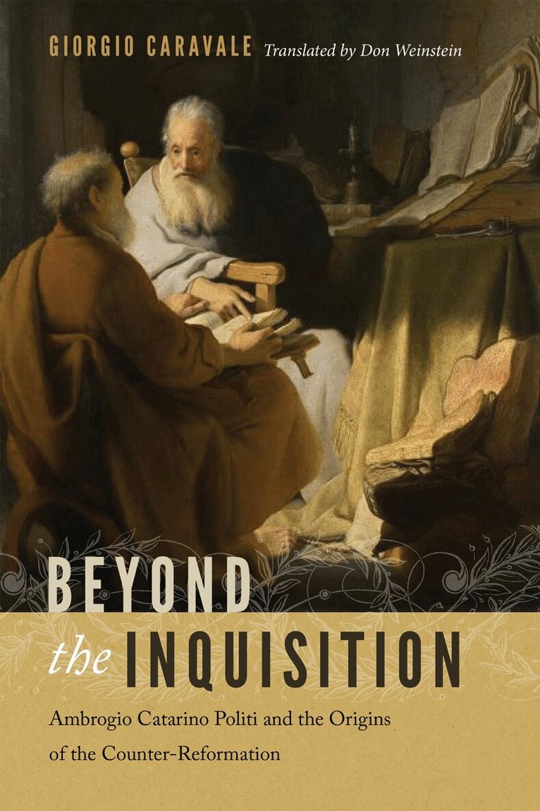 Giorgio Caravale - Beyond the Inquisition, Inbunden