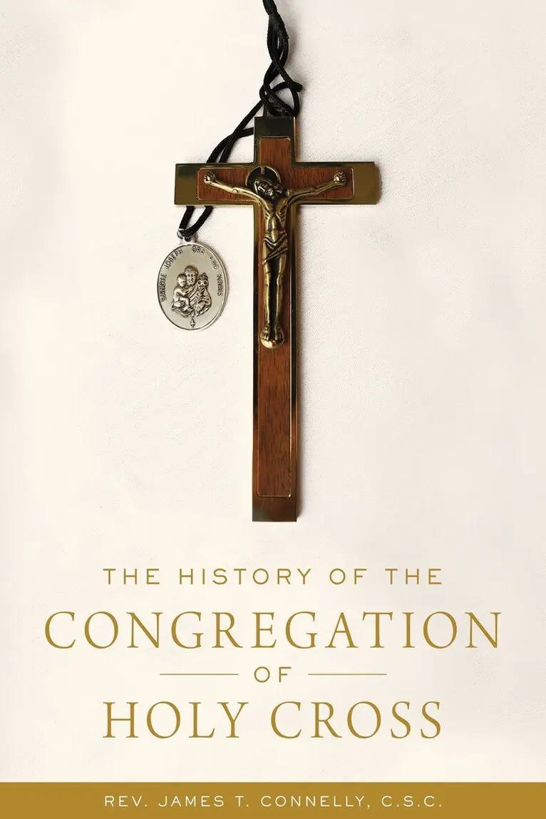 History of the Congregation of Holy Cross