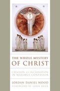 Whole Mystery of Christ