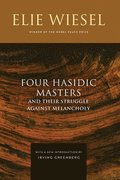 Four Hasidic Masters and Their Struggle against Melancholy