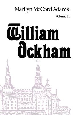 William Ockham: Volume 2