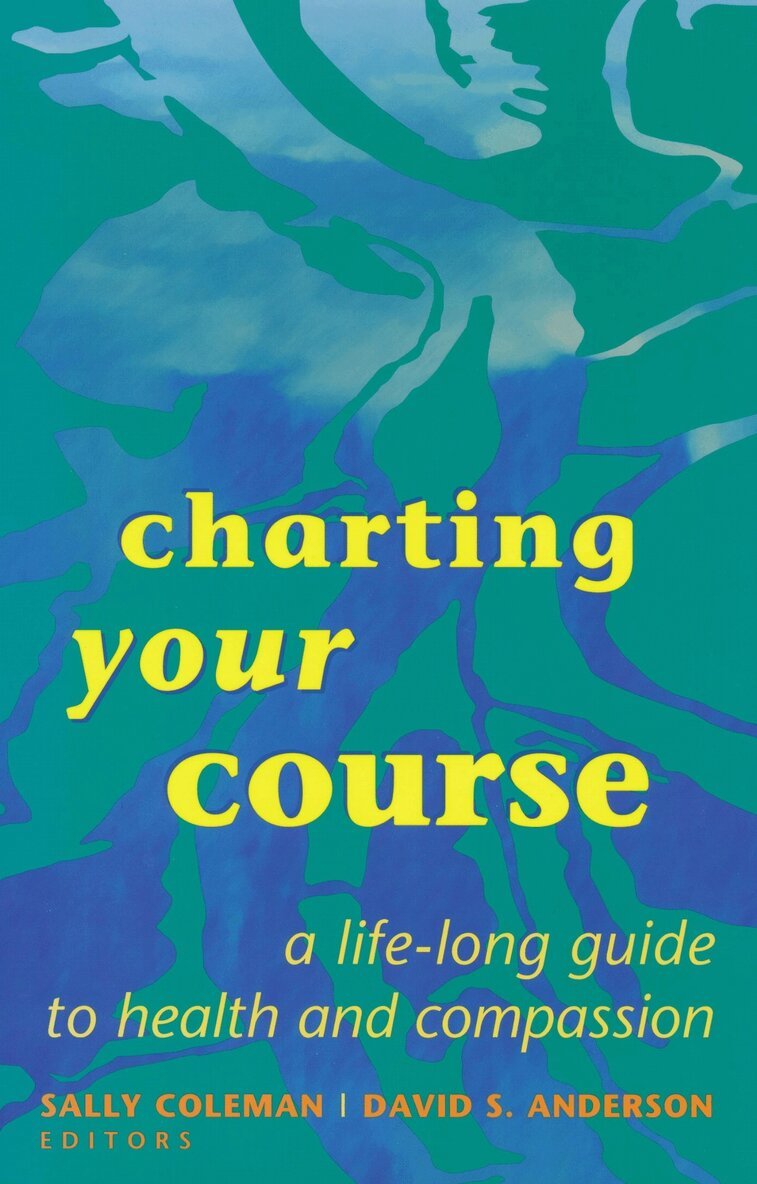 Sally Coleman, David S. Anderson - Charting Your Course, Inbunden. Tillgänglighet: Lägg i varukorg