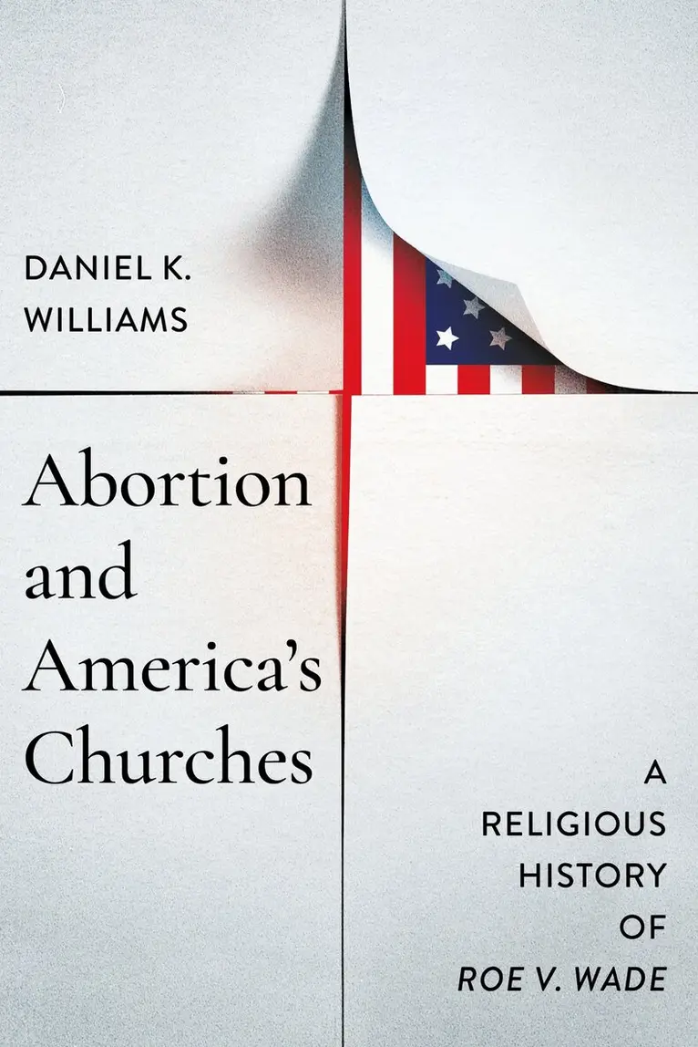 Daniel K. Williams - Abortion and America's Churches, Inbunden. Tillgänglighet: Lägg i varukorg