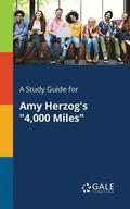 A Study Guide for Amy Herzog's &quot;4,000 Miles&quot;