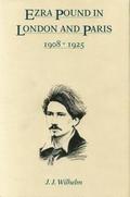 Ezra Pound in London and Paris,1908-25