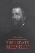 The Private Melville