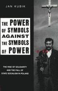 The Power of Symbols Against the Symbols of Power