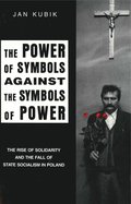 Power of Symbols Against the Symbols of Power