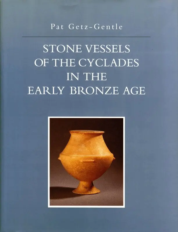 Pat Getz-Gentle - Stone Vessels of the Cyclades in the Early Bronze Age, Inbunden. Tillgänglighet: Tillfälligt slut