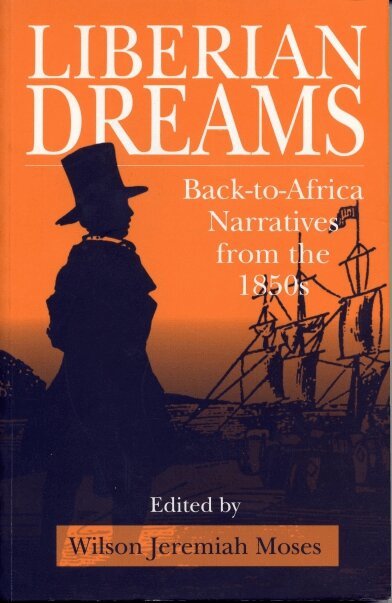 Wilson  J. Moses - Liberian Dreams, Häftad. Tillgänglighet: Tillfälligt slut