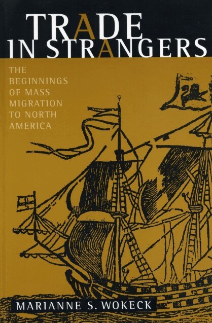 Marianne  S. Wokeck - Trade in Strangers, Inbunden. Tillgänglighet: Lägg i varukorg