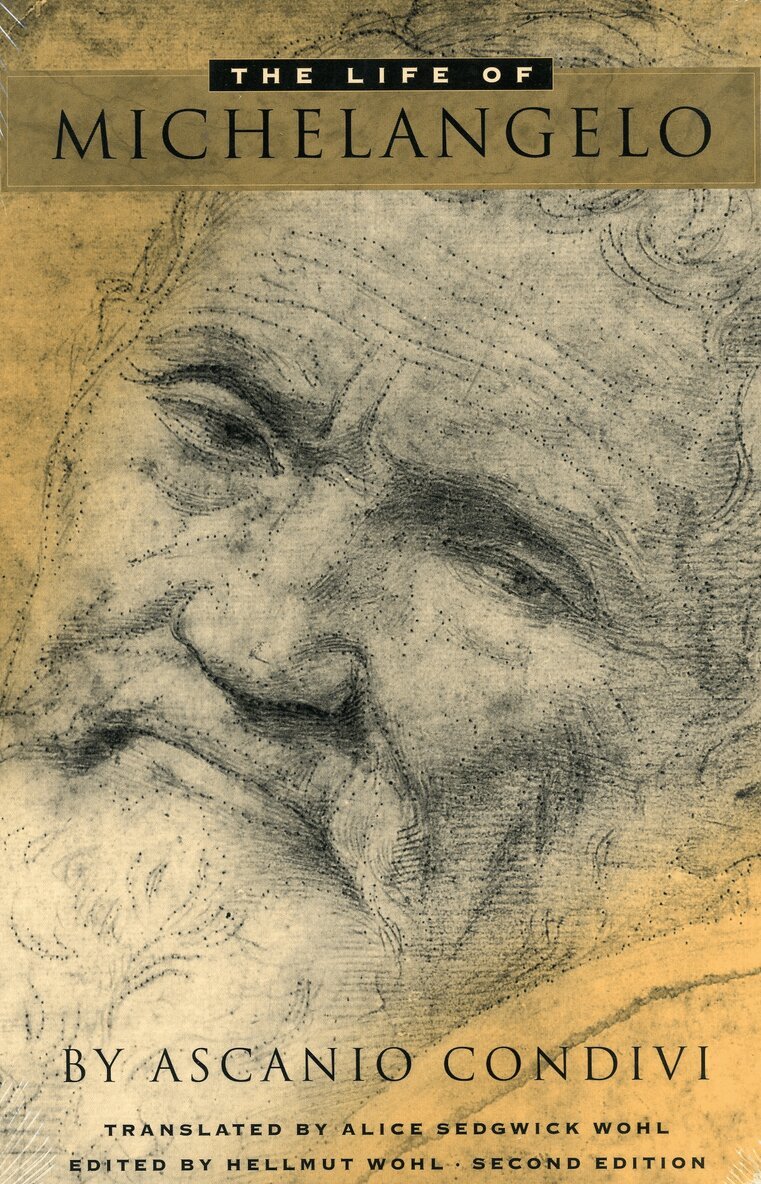 Hellmut Wohl - Life of Michelangelo, Häftad