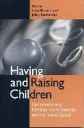 Having and Raising Children