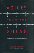 Voices from the Gulag