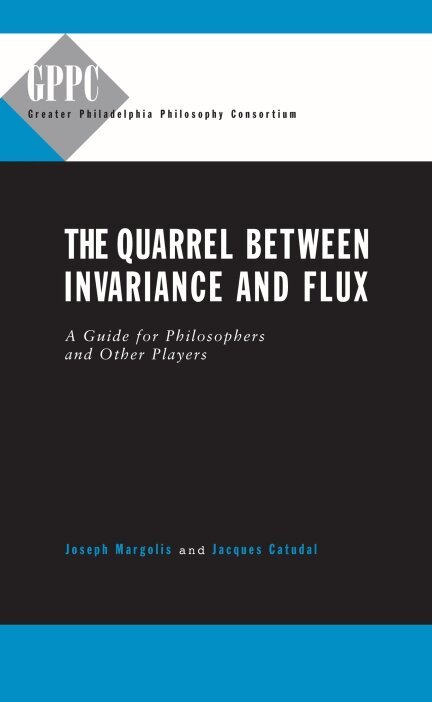 Joseph Margolis, Jacques N. Catudal - Quarrel Between Invariance and Flux, Inbunden. Tillgänglighet: Tillfälligt slut