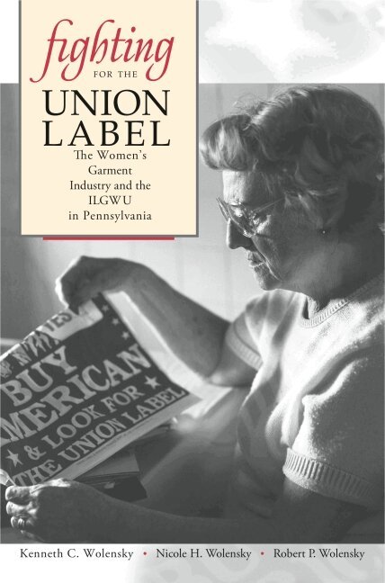 Fighting for the Union Label
