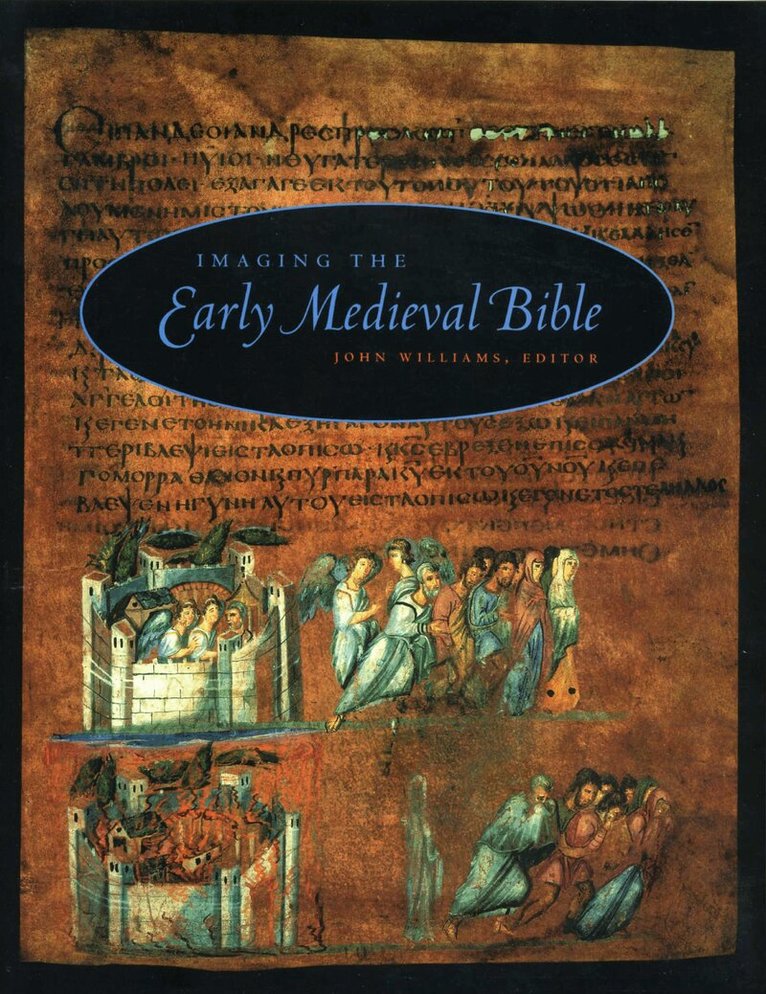 John Williams - Imaging the Early Medieval Bible, Häftad