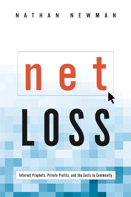 Nathan Newman - Net Loss, Häftad