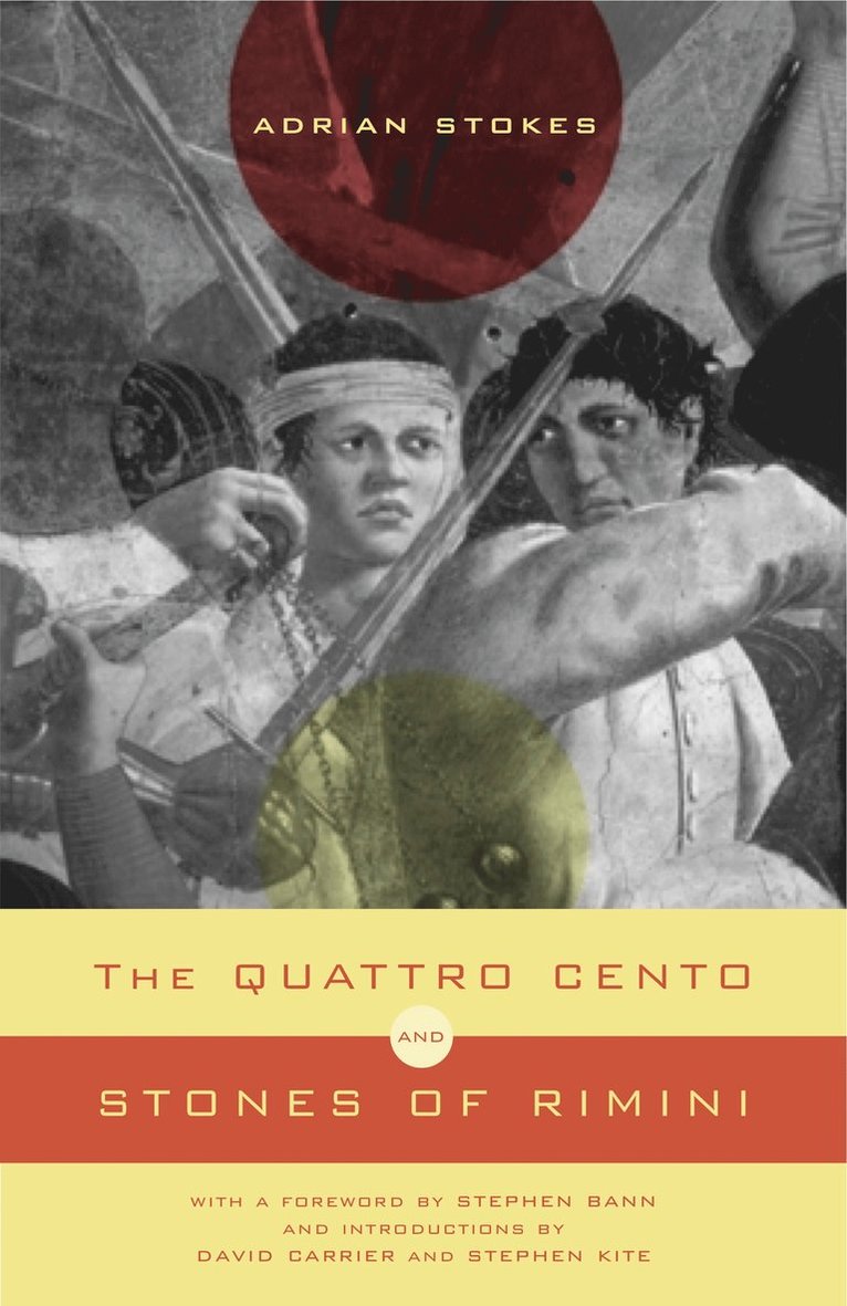 Adrian Stokes - Quattro Cento and Stones of Rimini, Häftad. Tillgänglighet: Lägg i varukorg