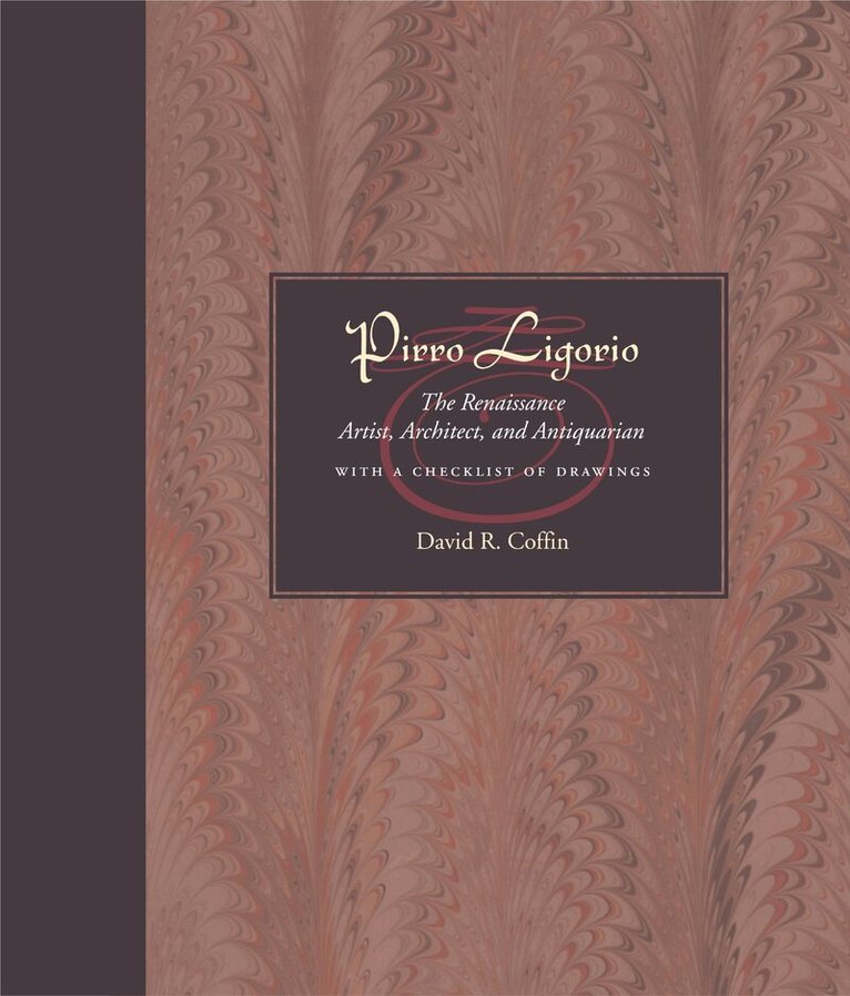 David R. Coffin - Pirro Ligorio, Inbunden