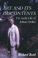 Art and Its Discontents: The Early Life of Adrian Stokes