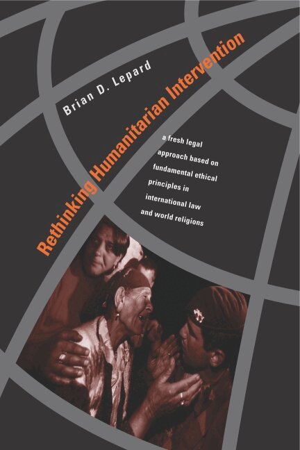 Brian D. Lepard - Rethinking Humanitarian Intervention, Häftad. Tillgänglighet: Tillfälligt slut
