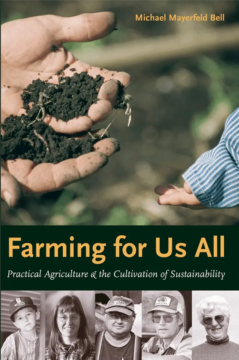 Michael Mayerfeld Bell - Farming for Us All, Häftad. Tillgänglighet: Tillfälligt slut