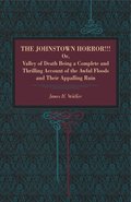 Johnstown Horror!!!
