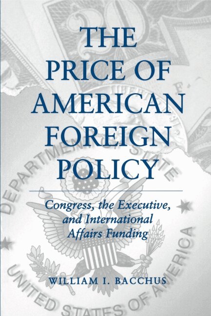 William I. Bacchus - Price of American Foreign Policy, Häftad. Tillgänglighet: Lägg i varukorg