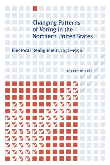 Changing Patterns of Voting in the Northern United States