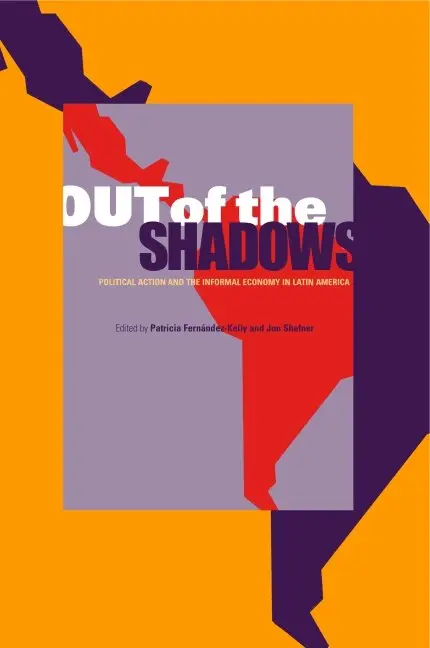 Patricia Fernández-Kelly, Jon Shefner - Out of the Shadows, Inbunden. Tillgänglighet: Tillfälligt slut