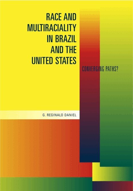 G. Reginald Daniel - Race and Multiraciality in Brazil and the United States, Inbunden. Tillgänglighet: Lägg i varukorg