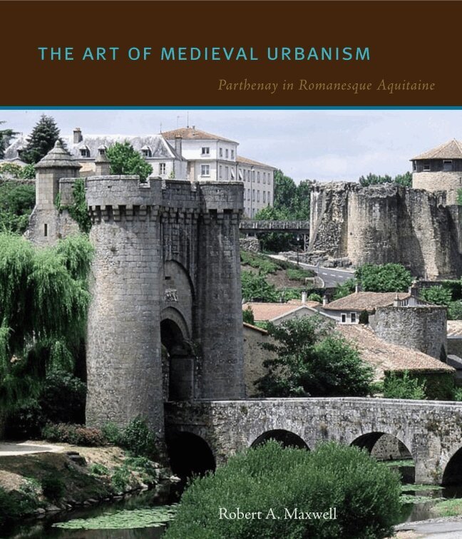 Robert A. Maxwell - Art of Medieval Urbanism, Inbunden