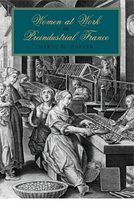 Daryl M. Hafter - Women at Work in Preindustrial France, Inbunden. Tillgänglighet: Lägg i varukorg