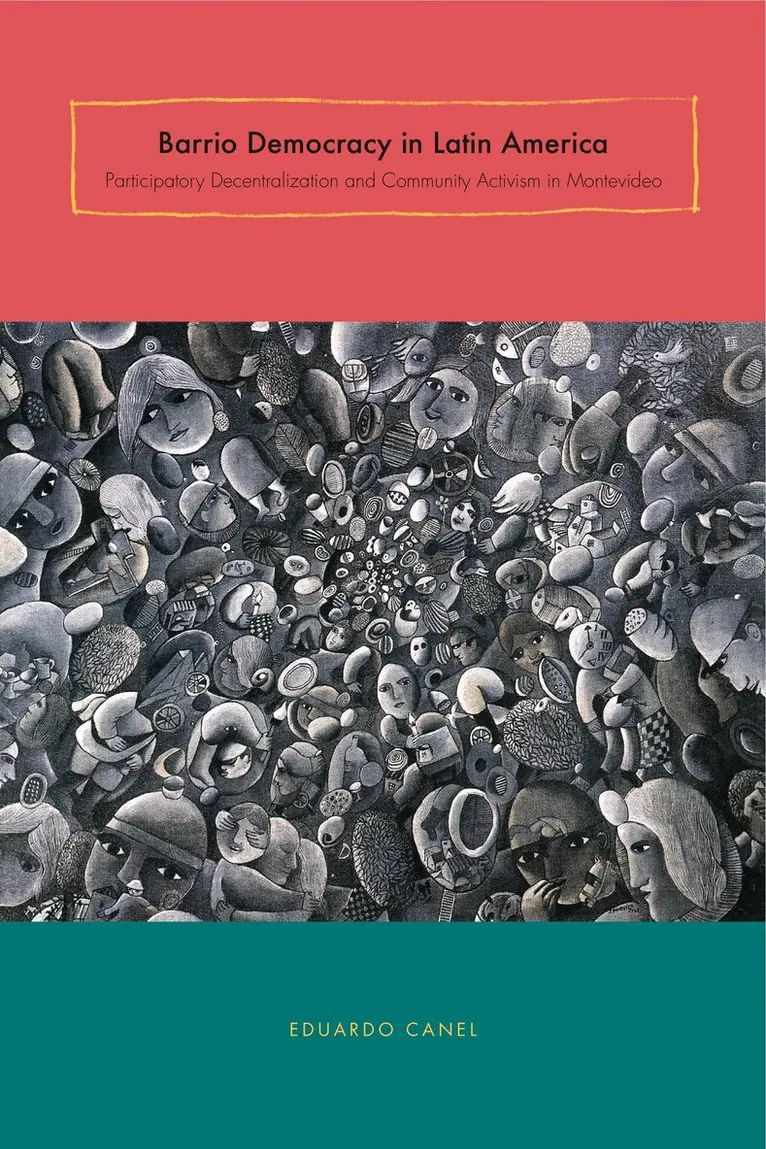 Eduardo Canel - Barrio Democracy in Latin America, Inbunden. Tillgänglighet: Tillfälligt slut
