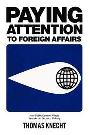 Paying Attention to Foreign Affairs