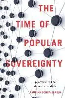 Paulina Ochoa Espejo - The Time of Popular Sovereignty: Process and the Democratic State, Inbunden. Tillgänglighet: Tillfälligt slut