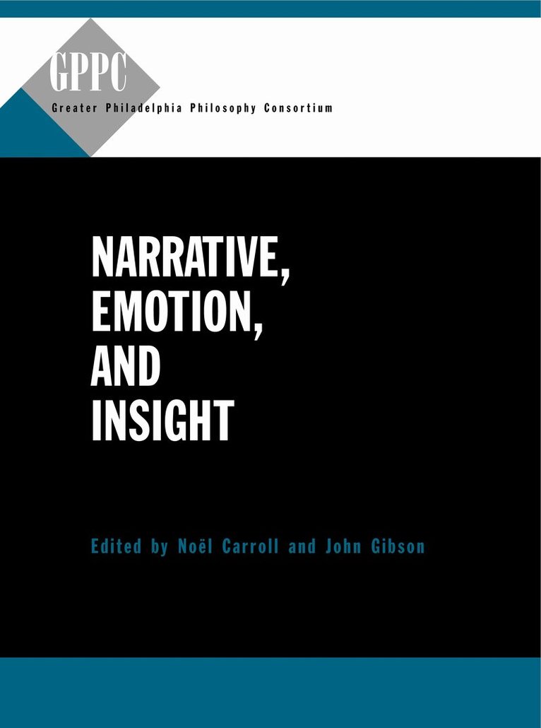Noël Carroll, John Gibson - Narrative, Emotion, and Insight, Inbunden. Tillgänglighet: Tillfälligt slut