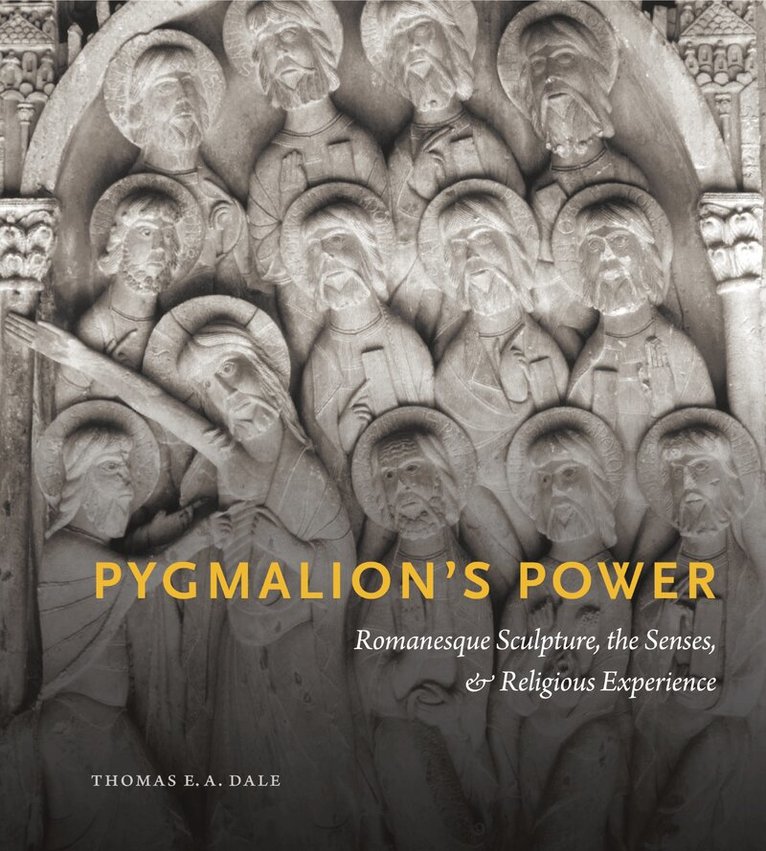Thomas E. A. Dale - Pygmalion’s Power, Inbunden