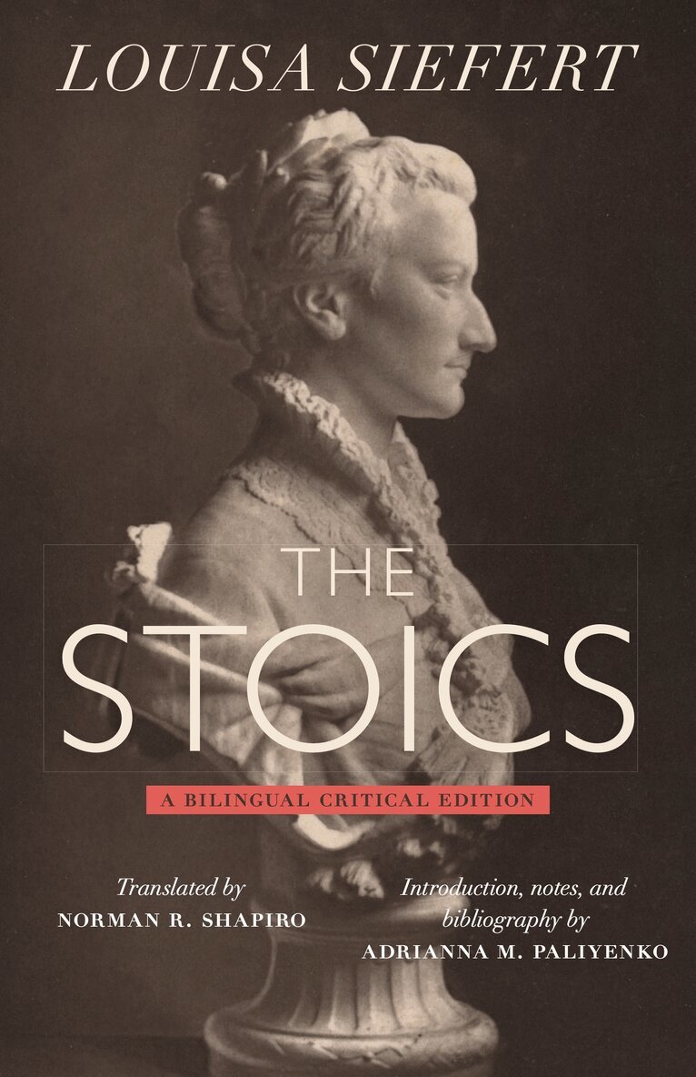 Louisa Siefert - Stoics, Inbunden