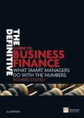 Definitive Guide to Business Finance, The