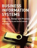 Business Information Systems : Analysis , Design and Practice Sixth Edition