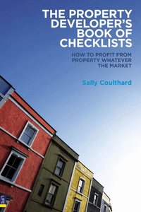 The Property Developer's Book of Checklists