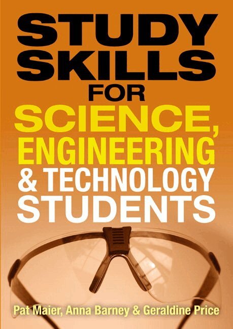 Pat Maier, Anna Barney, Geraldine Price - Study Skills for Science, Engineering and Technology Students, Häftad. Tillgänglighet: Lägg i varukorg